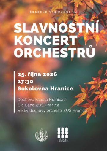 Plakát: Slavnostní koncert orchestrů, 25. října 2026 v 17:30, Sokolovna Hranice